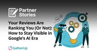 Your Reviews Are Ranking You (Or Not): How to Stay Visible in Google’s AI Era